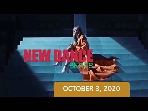 NEW DANCE BEATS EP. 55 - October 3, 2020 | BECKY HILL, TCHAMI, JAMES HYPE, DISCIPLES, ELI BROWN...