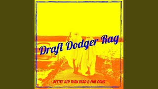Draft Dodger Rag