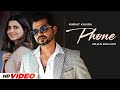 Phone HD Video Nimrat Khaira Arjan Dhillon Latest Punjabi Songs 2025 New Punjabi Songs