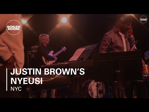 Justin Brown's NYEUSI Boiler Room New York Live Set