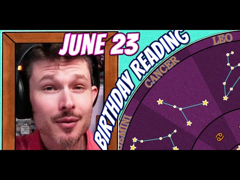 'Secret Language of Birthdays' June 23 Birthday Reading 🤡