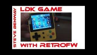 LDK Game With RetroFW - A 2nd look.