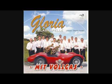 Blaskapelle Gloria - Gloria Potpourri Nr 1