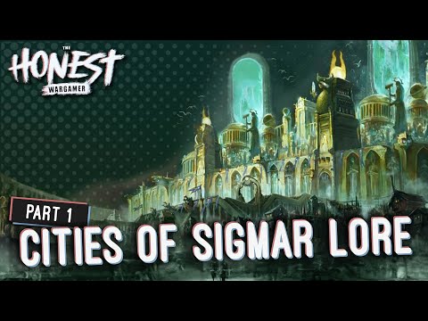 Age of Sigmar Lore Deep Dive: The Cities of Sigmar