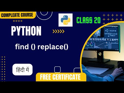 Python Replace Find Mathod Class20