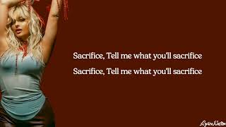 Bebe Rexha - Sacrifice (lyrics)