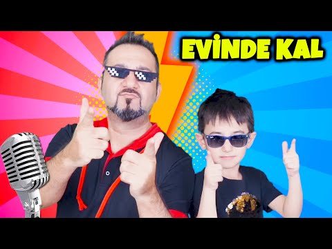 EVİNDE KAL ŞARKISI | KAL KAL KAL EVİNDE KAL!