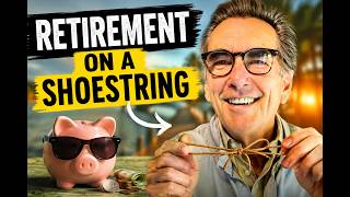Retirement on a Shoestring? These 10 Cuts Actually Work