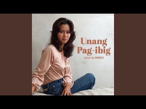 UNANG PAG-IBIG