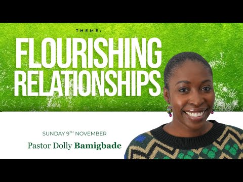 Flourishing in the Wait | Pastor Dolly Bamigbade | Sunday, November 9, 2025