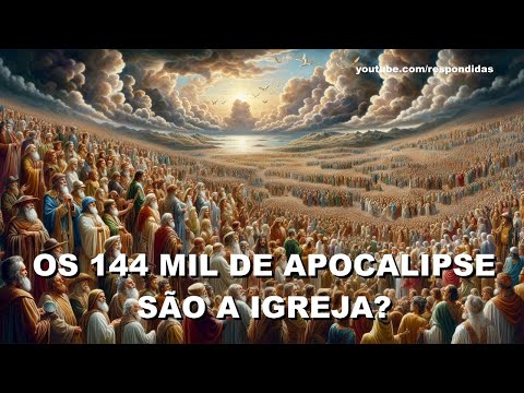 #0364 Os 144 mil de Apocalipse são a Igreja? Mario Persona