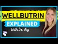 Wellbutrin Bupropion Review Uses Dosing Side Effects MORE Dr Aly
