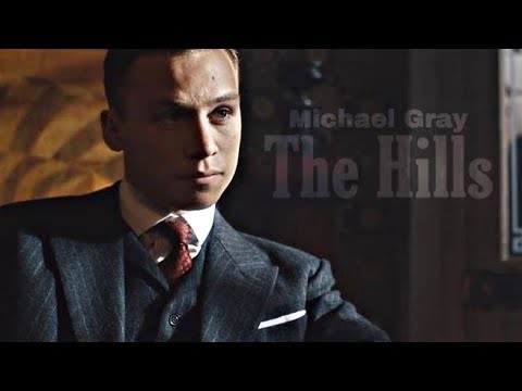 Michael Gray || The hills