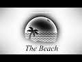 The Neighbourhood The Beach (Lyrics) (Audio ...