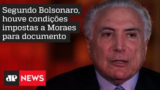 Temer afirma que não houve exigência por pacificação entre Bolsonaro e Moraes