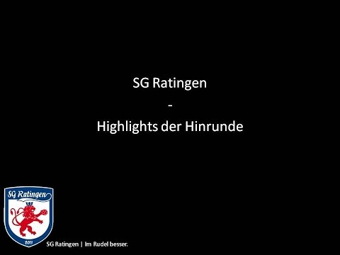 SG Ratingen - Die Highlights aus der Hinrunde