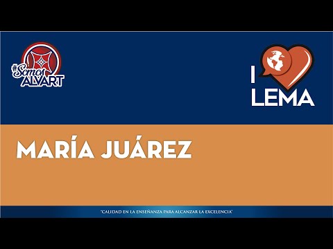 #WEARELEMA MARÍA JUÁREZ