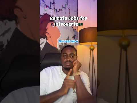 Remote Jobs for Introverts Nigerians that pay over $1000 in 2024. #remotework