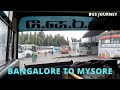 Bangalore To Mysore Bus Journey By KSRTC SARIGE Bangalore To Mysore Chandan Malik