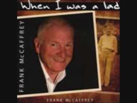 Frank McCaffrey - When I Was A Lad