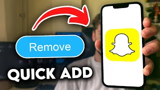 How to Remove Quick Add on Snapchat (2024)