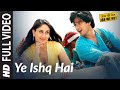 Yeh Ishq Hai [Full Song] Jab We Met | Kareena ...