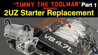 Toyota Lexus 2UZ-FE Starter Replacement (With the Secondary Air Injection System 2005-2011) (Part 1)