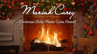 Mariah Carey – Christmas (Baby Please Come Home) (Christmas Songs – Yule Log)