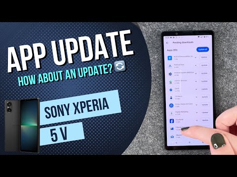 Sony Xperia 5 V - How to update the apps • 📱 • 👨🏼‍💻 • 🔄 • Tutorial