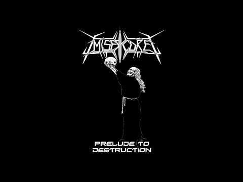 MISERYCORE - Prelude to Destruction (2008)