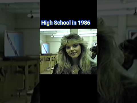 High School in 1986 #nostalgia #80s