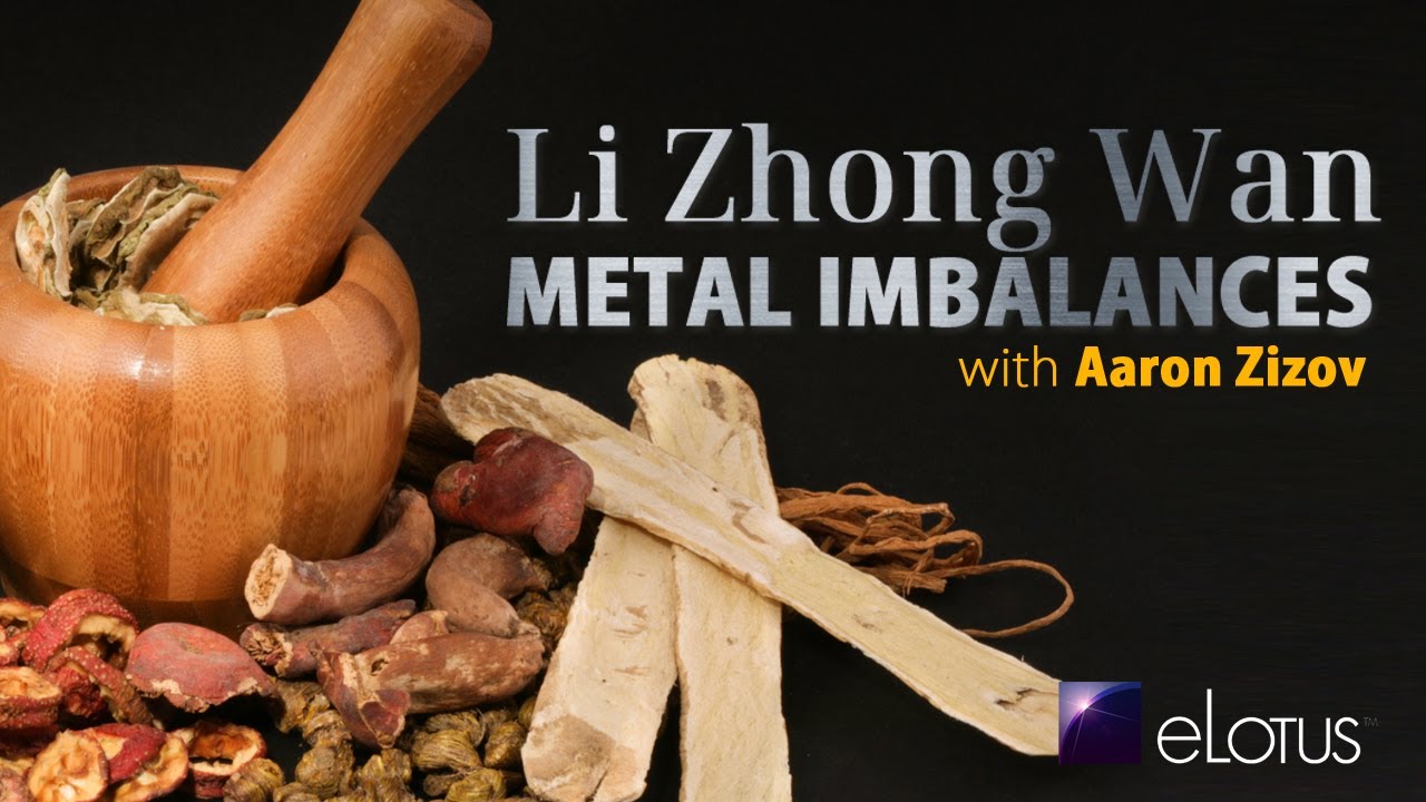 TCM formula: Li Zhong Wan for Metal Imbalances | Acupuncture CEU Course