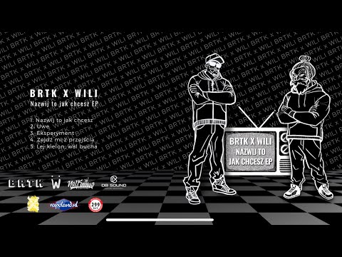 BRTK x Wili - Eksperyment(DnB) [EP 3/5]