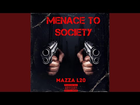 Menace To Society