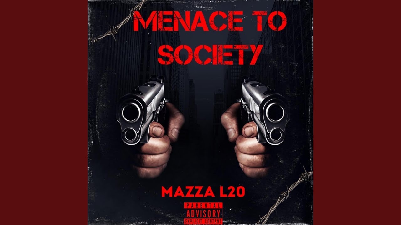 Menace To Society