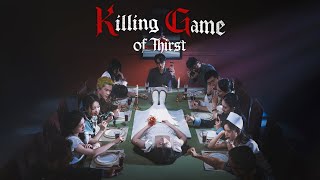 Killing Game of Thirst preview teaser