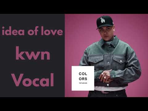 idea of love || kwn || VOCAL