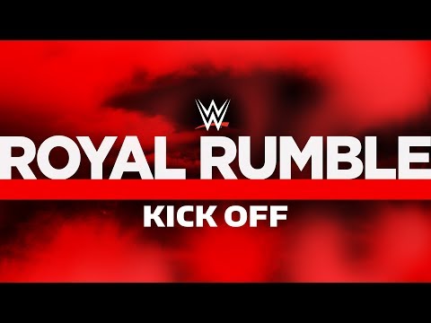 Watch: Royal Rumble Kickoff: Jan. 26, 2020