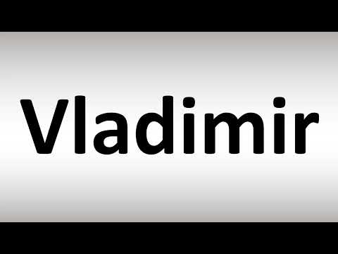 How to Pronounce Vladimir
