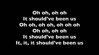 Tori Kelly - Should&#39;ve been us Lyrics