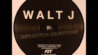 Walt J - Will U Always Be Myne