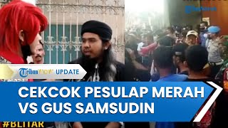 Kesaktian Palsu Gus Samsudin Dibongkar Pesulap Merah, Berujung Cekcok hingga Pengeroyokan