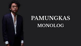 Download lagu PAMUNGKAS - MONOLOG (1 JAM) mp3
