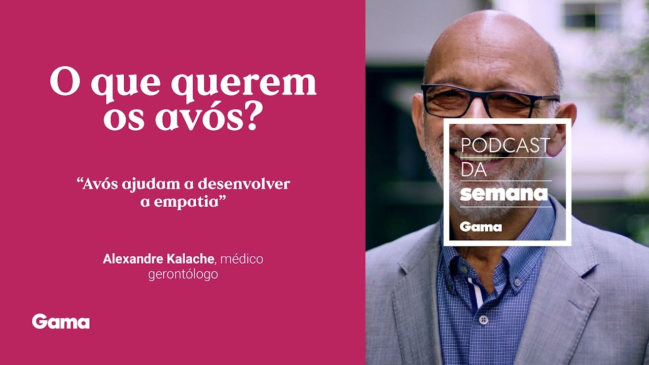 Alexandre Kalache: "Avós ajudam a desenvolver a empatia"