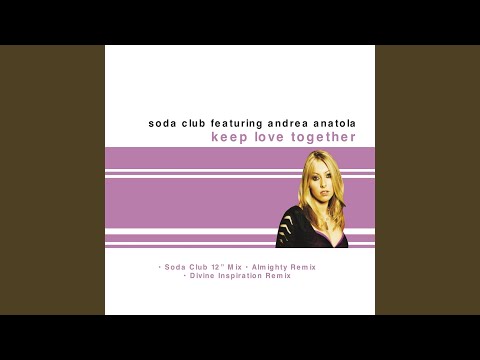 Keep Love Together (Divine Inspiration Remix)
