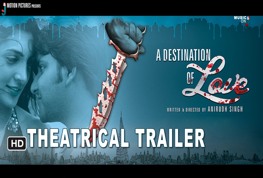 A Destination Of Love Theatrical Trailer