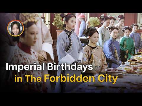 Rules of an Imperial Birthday: Best and Worst Parties of the Qing Dynasty