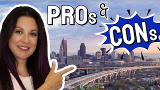 Pros and Cons of Living in Cleveland OH | Is Cleveland Ohio a Good Place to Live