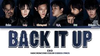 Download lagu EXO - Back It Up (Color Coded Han|Rom|Eng Lyrics) mp3 Download lagu EXO - Back It Up (Color Coded Han|Rom|Eng Lyrics) mp3