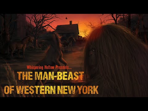 THE MAN BEAST OF WESTERN NEW YORK (Bigfoot Documentary)